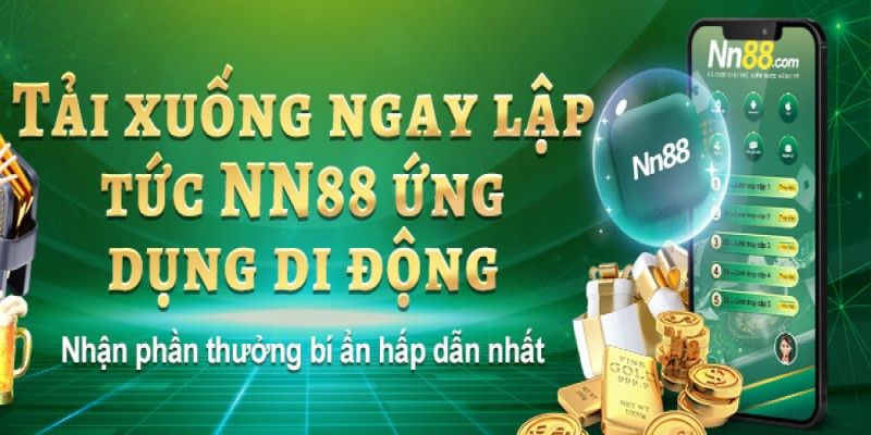 App Nn88 Cho Thiết Bị Di Động