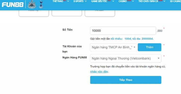 Các Bước Nạp Tiền Fun88 Cho Cược Thủ