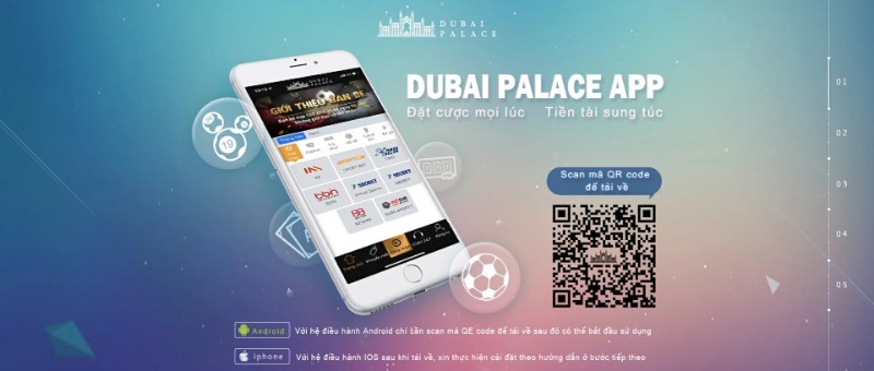 Tải Ứng Dụng Di Động Dubai Palace Nhanh Chóng